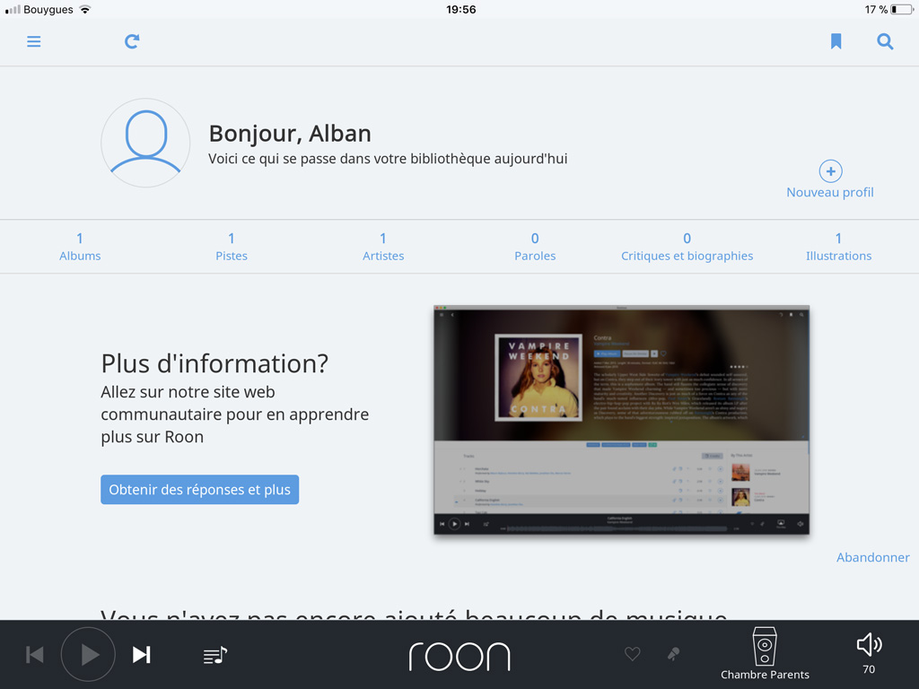 Application Roon : tableau de bord lors de la première utilisation. Application Roon : tableau de bord lors de la première utilisation.