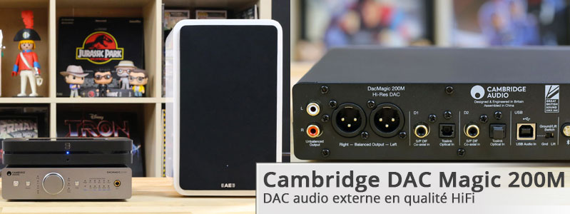 Description complète et acheter le DAC Magic 200M de Cambridge Audio sur La boutique d'Eric