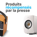 Produits récompensés presse HiFi et home-cinéma