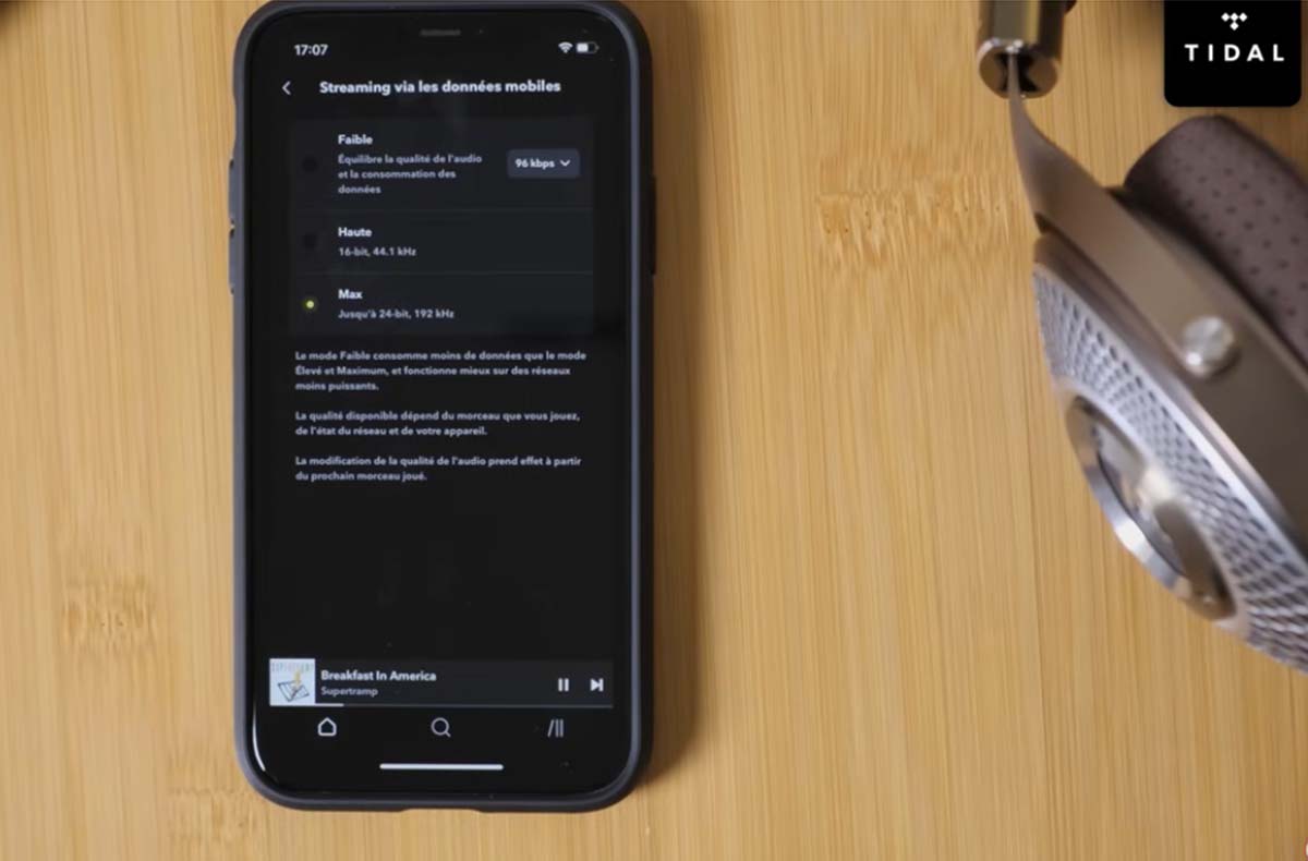 Tidal affiche la qualité audio avec les labels “Faible", “Haute” (16 bits / 44,1 kHz) ou “Max” selon le format lu (FLAC jusqu’à 24/192). Tidal affiche la qualité audio avec les labels “Faible", “Haute” (16 bits / 44,1 kHz) ou “Max” selon le format lu (FLAC jusqu’à 24/192).
